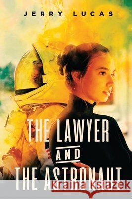 The Lawyer and The Astronaut