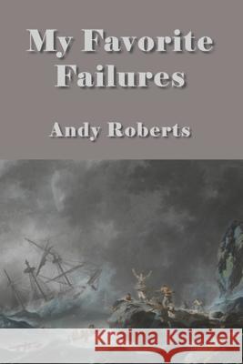 My Favorite Failures