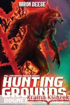 Hunting Grounds: Dogmen of the Lakes