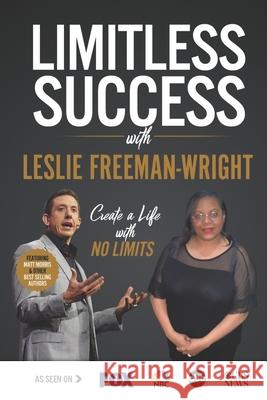 Limitless Success with Leslie Freeman-Wright