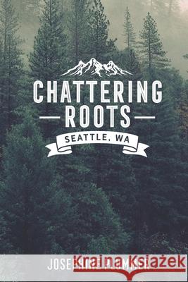 Chattering Roots