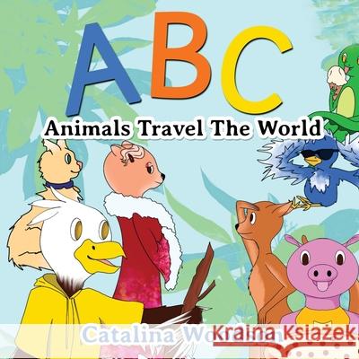 ABC Animals Travel The World