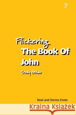 Flickering The Book Of John