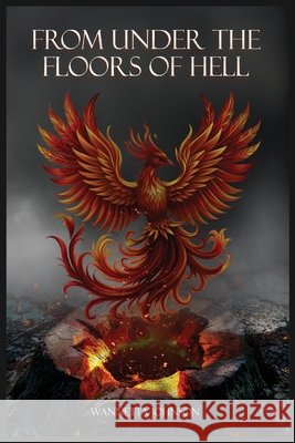 From Under the Floors of Hell