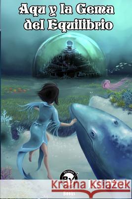 Aqu y la Gema del Equilibrio