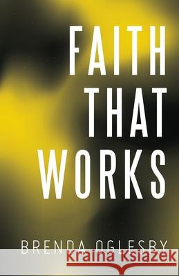 Faith That Works