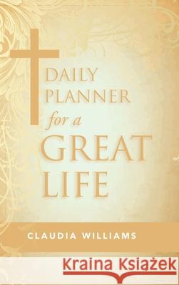 Daily Planner for a Great Life