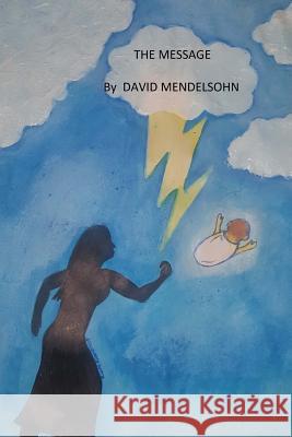 The Message: A Story about Strong Women Facing Life Altering Challenges