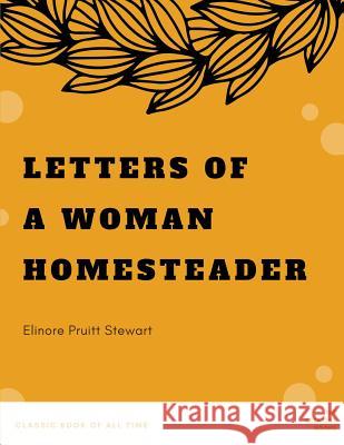 Letters of a Woman Homesteader