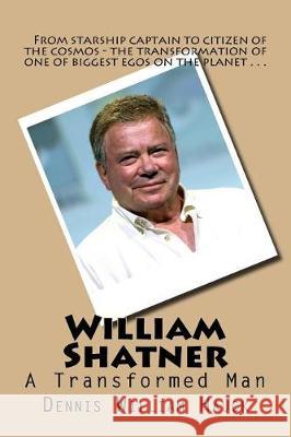 William Shatner: A Transformed Man