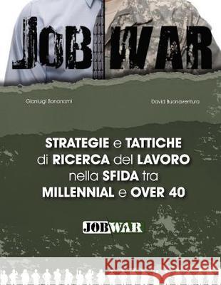 Strategie E Tattiche Di Ricerca del Lavoro Nella Sfida Tra Millennial E Over 40