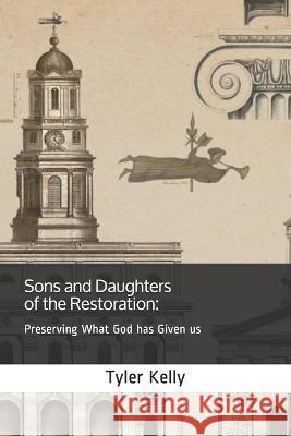 Sons And Daughters Of The Restoration