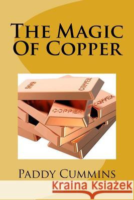 The Magic Of Copper