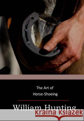 The Art of Horse-Shoeing
