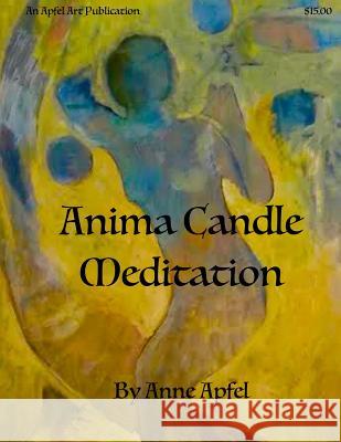 Anima Candle Meditation: A Guide to Enchantment