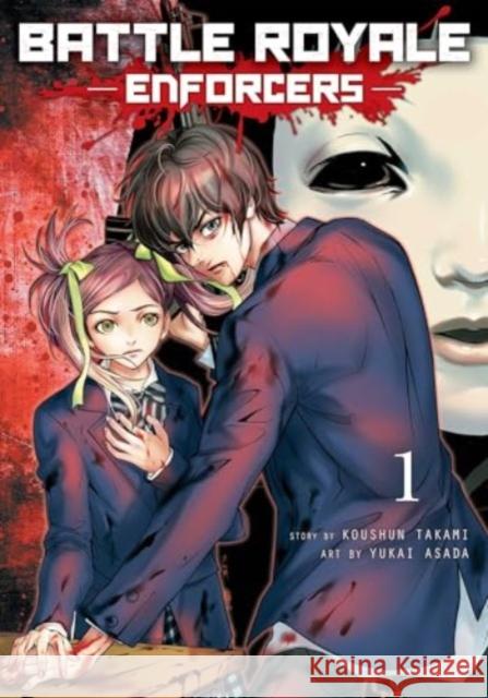 Battle Royale: Enforcers, Vol. 1