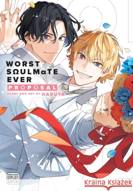 Worst Soulmate Ever: Proposal