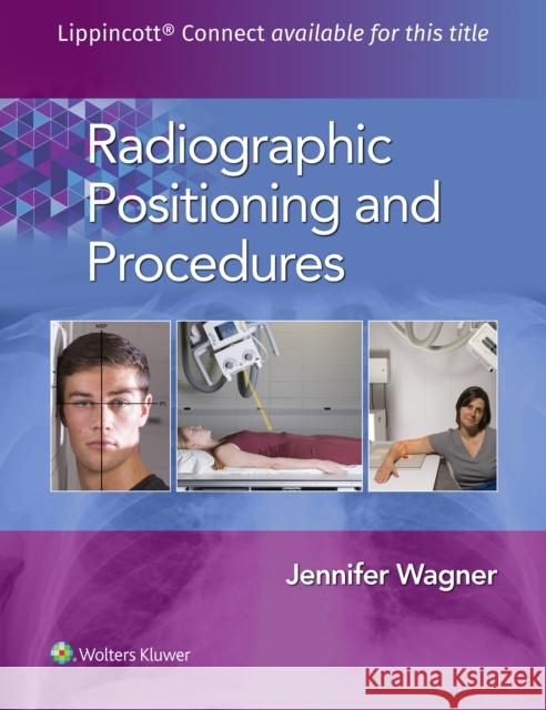 Radiographic Positioning and Procedures