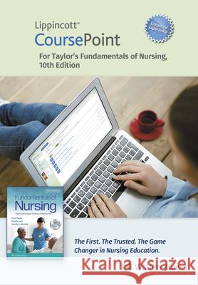 Lippincott CoursePoint Enhanced for Taylor's Fundamentals of Nursing