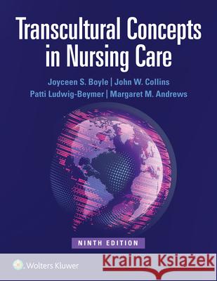 Transcultural Concepts in Nursing Care