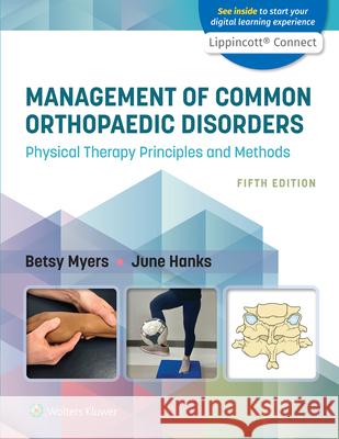 Management of Common Orthopaedic Disorders: Physical Therapy Principles and Methods 5e Lippincott Connect Standalone Digital Access Card