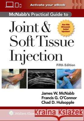 McNabb's Practical Guide to Joint and Soft Tissue Injections 5e Print + eBook with Multimedia