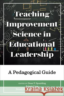 Teaching Improvement Science in Educational Leadership: A Pedagogical Guide