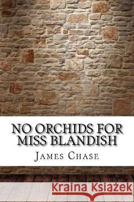 No Orchids for Miss Blandish