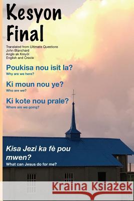 Kesyon Final: Ultimate Questions in Creole