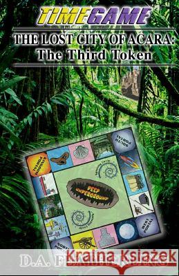 The Lost City of Acara: The Third Token