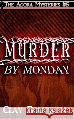 Murder by Monday: A 19th Century Historical Murder Mystery