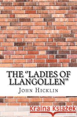 The ''Ladies of Llangollen''