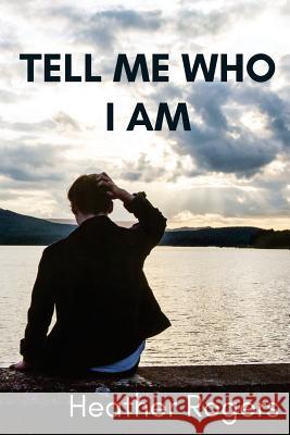 Tell Me Who I Am: Finding our Identity in the God who Made Us.