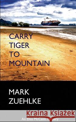 Carry Tiger to Mountain