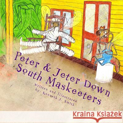 Peter & Jeter: Down South Maskeeters