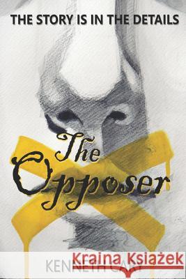 The Opposer: The Truth Is in the Details