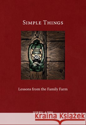 Simple Things: Lessons from the Family Farm