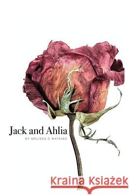 Jack and Ahlia