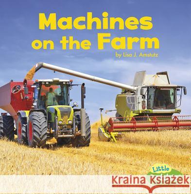Machines on the Farm