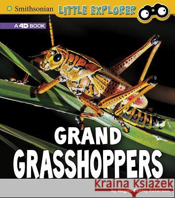 Grand Grasshoppers: A 4D Book