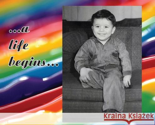 A Life Begins
