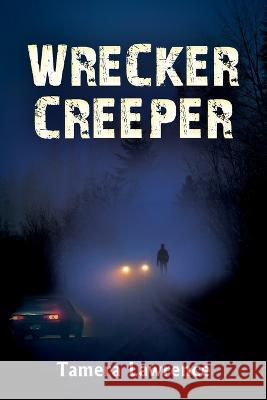 Wrecker Creeper