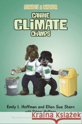 Stanley & Walker: Canine Climate Champs