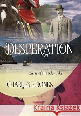 Desperation: Curse of the Klondike