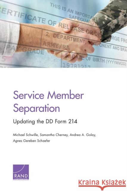 Service Member Separation: Updating the DD Form 214