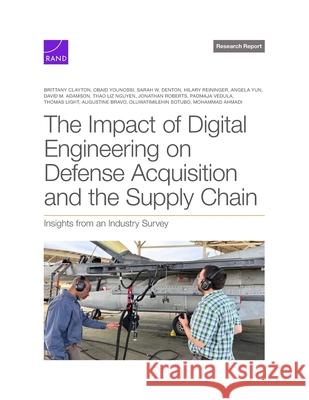 Impact of Digital Engineering on Defense Acquisition and the Supply Chain: Insights from an Industry Survey