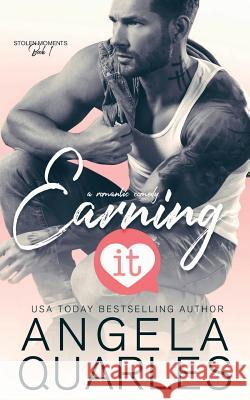 Earning It: A Romantic Comedy