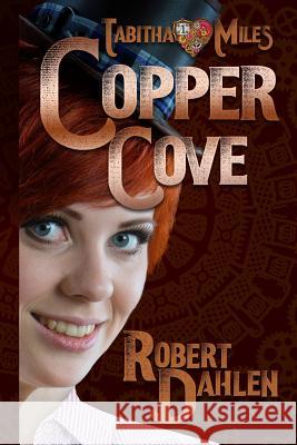 Copper Cove: Tabitha Miles 1