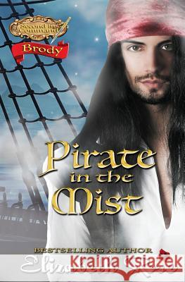 Pirate in the Mist: Brody