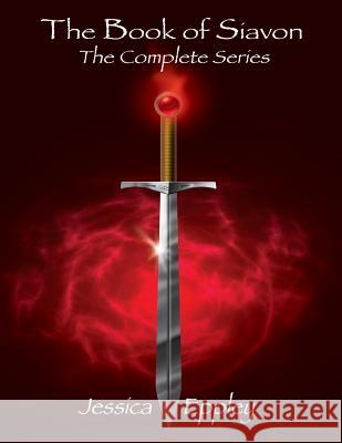 The Book of Siavon: The Complete Series